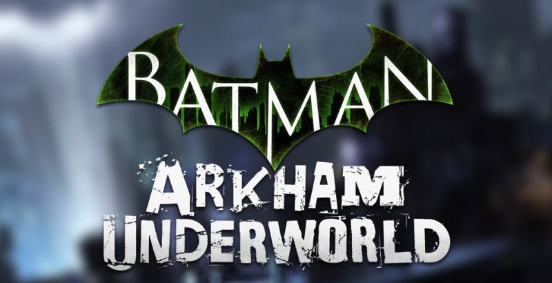 Batman Arkham Underworld de Warner Bros et Turbine
