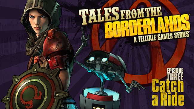 Tales from the Borderlands (Episode 3 : Catch a Ride)