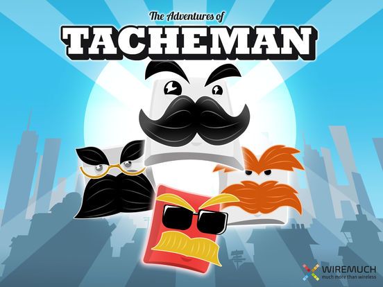 The Adventures of Tacheman de WireMuch